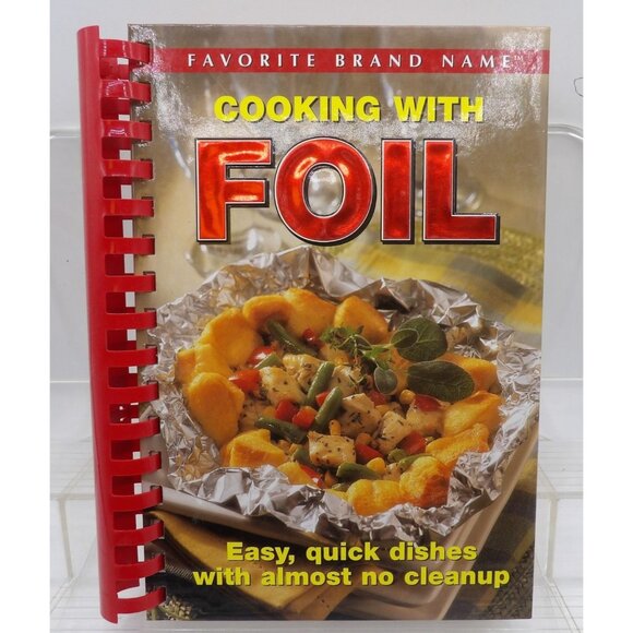 Favorite Brand Name Cooking With Foil Cookbook By Publications International 224 - Picture 1 of 6
